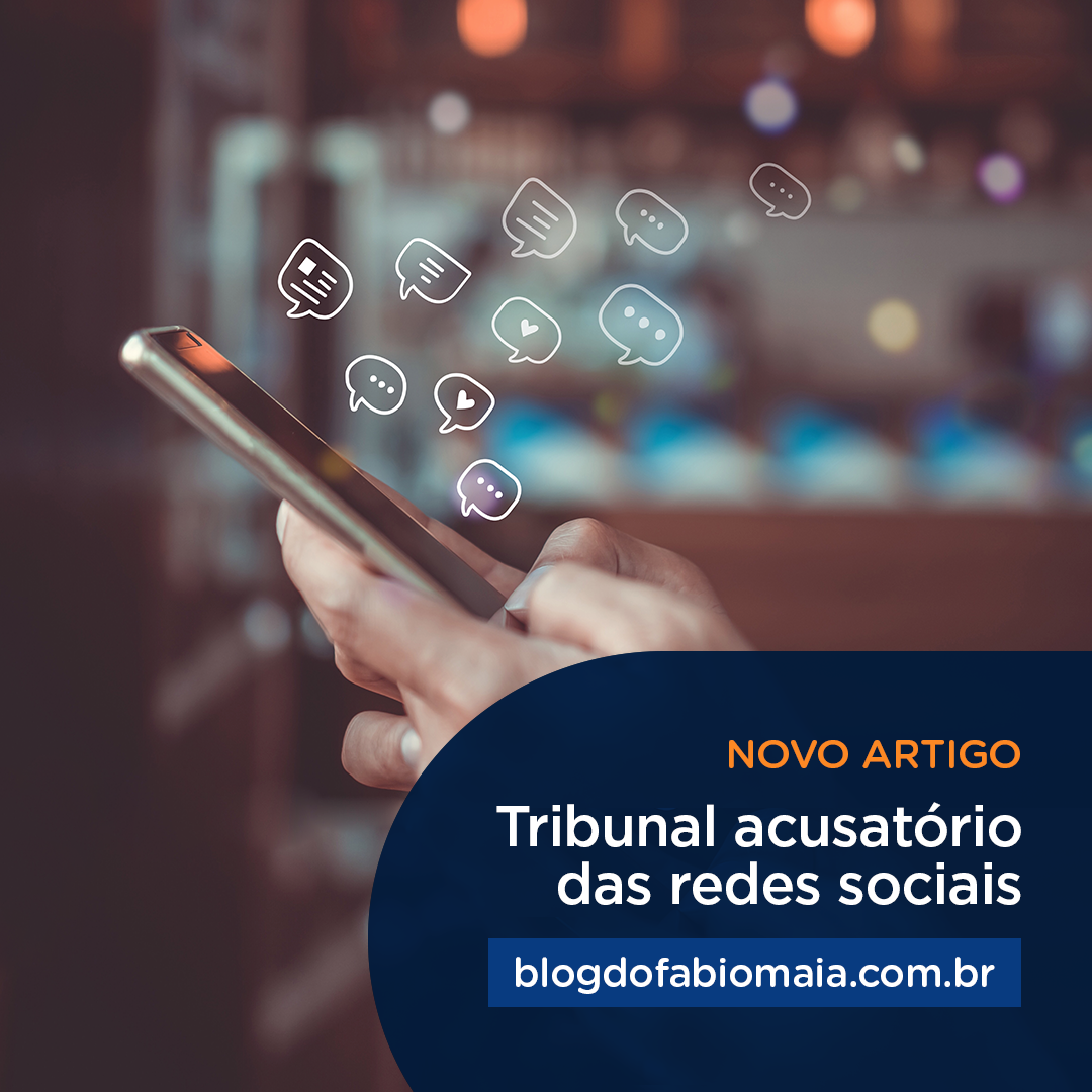 TRIBUNAL ACUSATÓRIO DAS REDES SOCIAIS