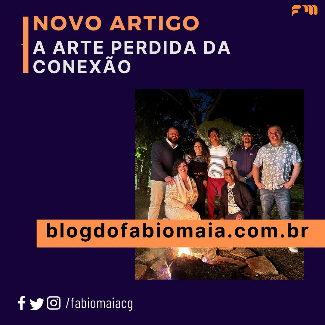 A Arte Perdida da Conexão