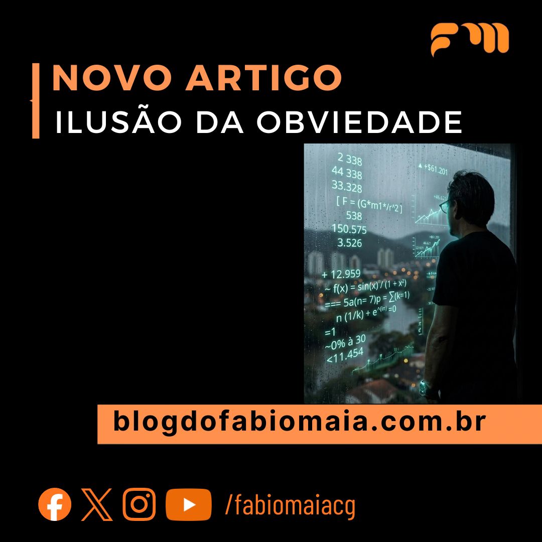 Ilusão da Obviedade