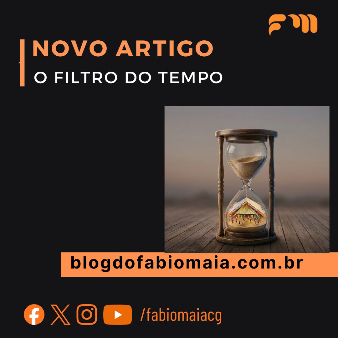 O Filtro do Tempo